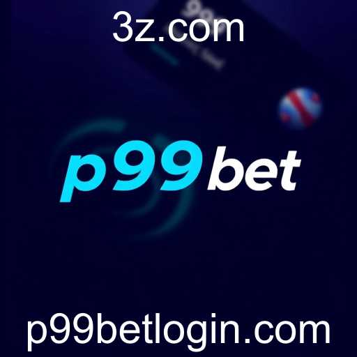 A Ascensão da P99 Bet no Mercado Brasileiro de Jogos