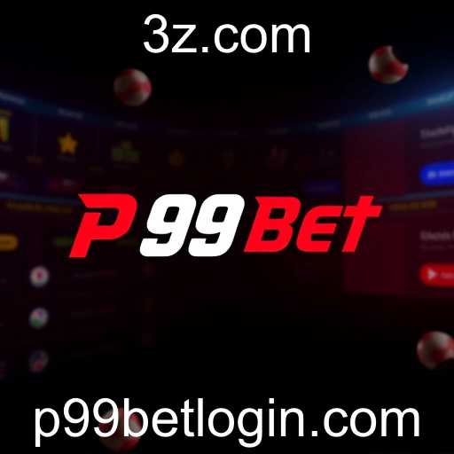 A Evolução dos Sites de Apostas com P99 Bet